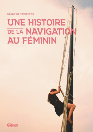 pierrefeu-sandrine-une-histoire-de-la-navigation-au-feminin_0