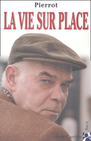 pierrot-la-vie-sur-place_0