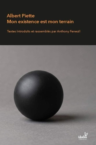 piette-albert-feneuil-anthony-albert-piette-mon-existence-est-mon-terrain-l-anthropologie-comme-autoportrait_0