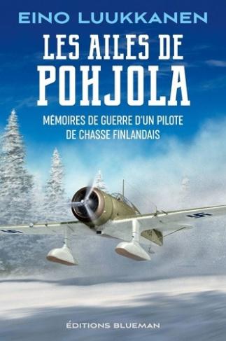 piffer-frank-luukkanen-eino-les-ailes-de-pohjola-memoires-de-guerre-d-un-pilote-de-chasse-finlandais_0
