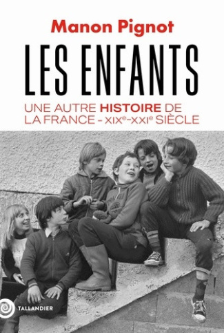 pignot-manon-les-enfants-histoire-d-une-lente-reconnaissance-de-la-revolution-a-nos-jours_0