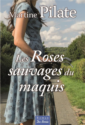 pilate-martine-les-roses-sauvages-du-maquis_0