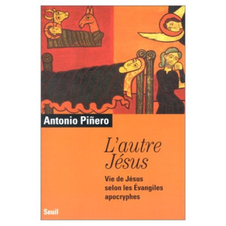 pinero-saenz-antonio-l-autre-jesus-vie-de-jesus-selon-les-evangiles-apocryphes_0
