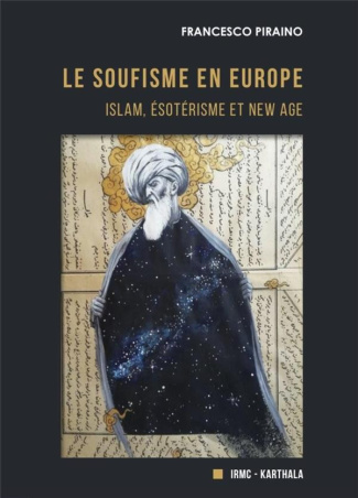 piraino-francesco-sedgwick-mark-le-soufisme-en-europe-islam-esoterisme-et-new-age_0