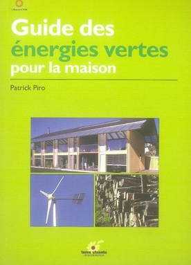 piro-patrick-guide-des-energies-vertes-pour-la-maison_0