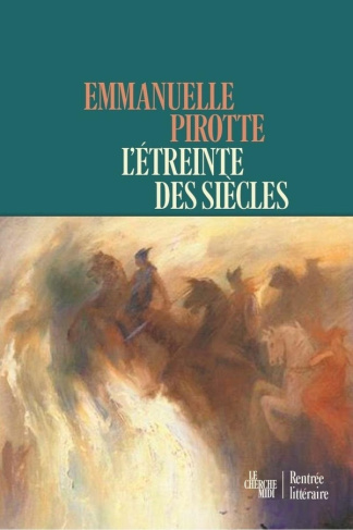 pirotte-emmanuelle-l-etreinte-des-siecles_0