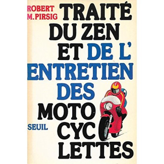 pirsig-robert-m-traite-du-zen-et-de-l-entretien-des-motocyclettes_0