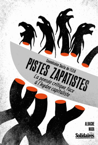 pistes-zapatistes-la-pensee-critique-face-a-l-hydre-capitaliste_0