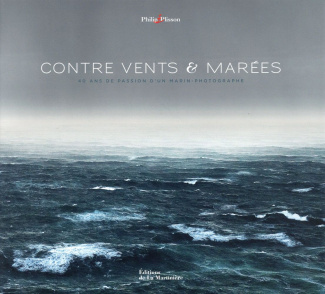 plisson-philip-3b-mahe-patrick-contre-vents-marees-40-ans-de-passion-d-un-marin-photographe_0