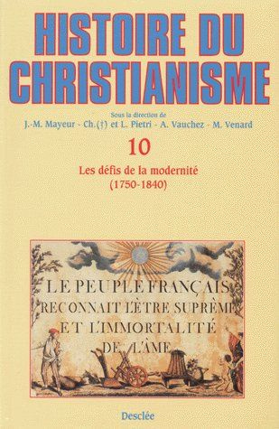 plongeron-bernard-histoire-du-christianisme-tome-10-les-defis-de-la-modernite-1750-1840_0