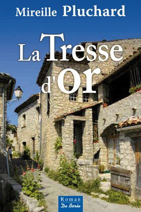 La Tresse d'or