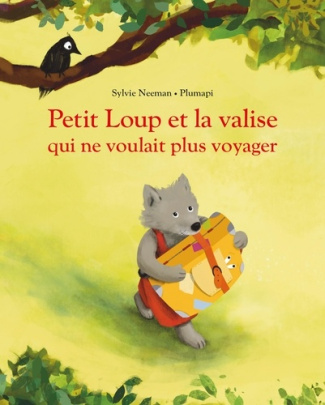 plumapi-petit-loup-et-la-valise-qui-ne-voulait-plus-voyager_0