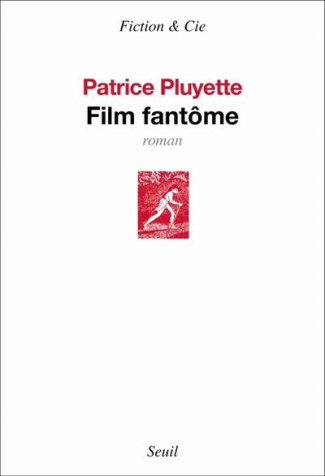 pluyette-patrice-film-fantome_0