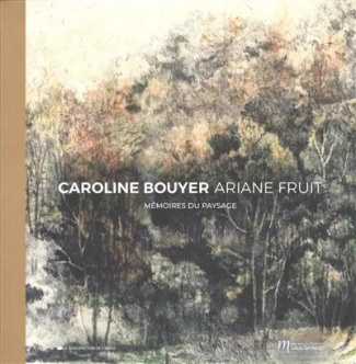 pocheau-lesteven-cecile-oliveira-caroline-frui-memoires-du-paysage-caroline-bouyer-ariane-fruit_0