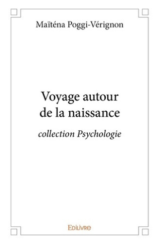 poggi-verignon-maitena-voyage-autour-de-la-naissance-collection-psychologie_0