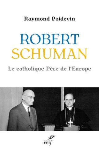 poidevin-raymond-robert-schuman_0
