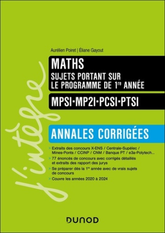 poiret-aurelien-gayout-eliane-maths-sujets-portant-sur-le-programme-de-1re-annee-annales-corrigees-mpsi-mp2i-pcsi-ptsi_0