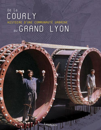 polere-cedric-de-la-courly-au-grand-lyon-histoire-d-une-communaute-urbaine_0