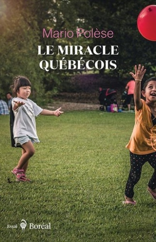 polese-mario-le-miracle-quebecois-recit-d-un-voyageur-d-ici-et-d-ailleurs_0