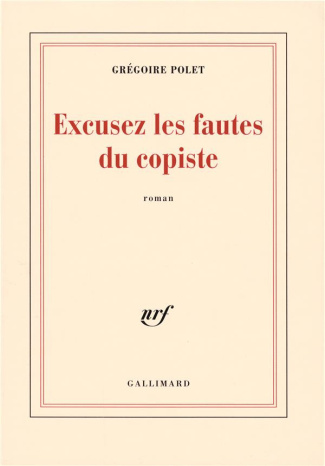 Excusez les fautes du copiste