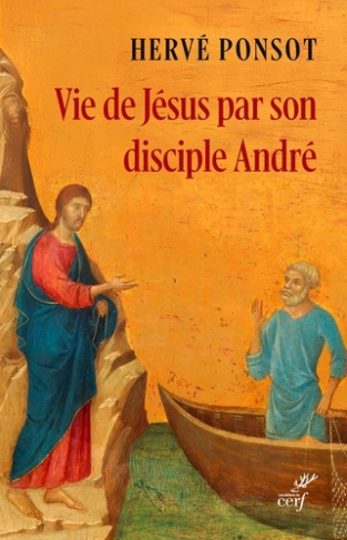 ponsot-herve-vie-de-jesus-par-son-disciple-andre_0