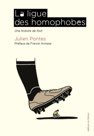 pontes-julien-annese-franck-la-ligue-des-homophobes-une-histoire-de-foot_0