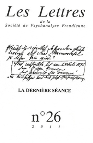 porret-philippe-les-lettres-de-la-societe-de-psychanalyse-freudienne-n-26-2011-la-derniere-seance_0