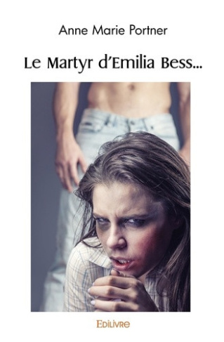 portner-anne-marie-le-martyr-d-emilia-bess-inspire-de-faits-reels_0