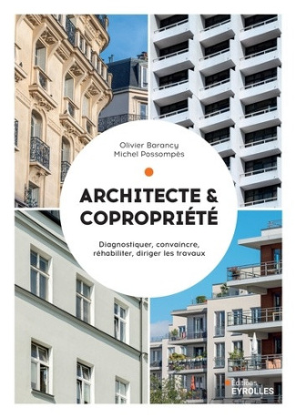possompes-michel-barancy-olivier-architecte-et-copropriete-diagnostiquer-convaincre-rehabiliter-diriger-les-travaux_0