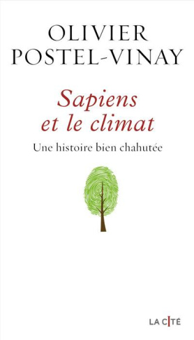 postel-vinay-olivier-sapiens-et-le-climat-une-histoire-bien-chahutee_0