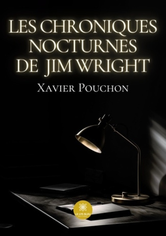 pouchon-xavier-les-chroniques-nocturnes-de-jim-wright_0