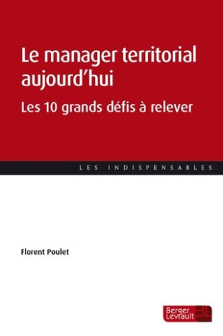poulet-francois-le-manager-territorial-aujourd-hui-les-10-grands-defis-a-relever_0