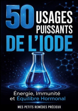 precieux-mes-petits-remedes-50-usages-puissants-de-iode-energie-immunite-et-equilibre_0