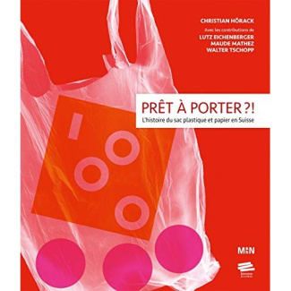 pret-a-porter-l-histoire-du-sac-plastique-et-papier-en-suisse_0