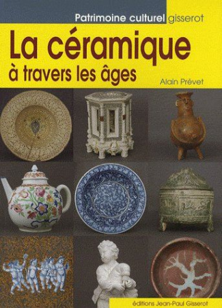 prevet-alain-la-ceramique-a-travers-les-ages_0