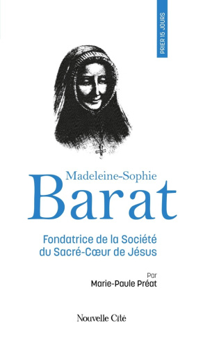 prier-15-jours-avec-madeleine-sophie-barat_0
