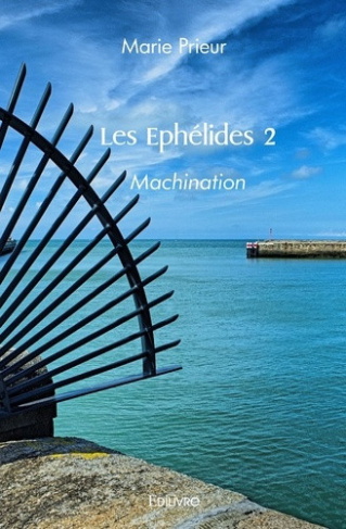 prieur-marie-les-ephelides-tome-2-machination_0