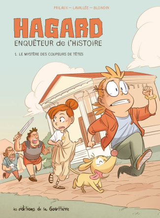 prilaux-gilles-3b-lavallee-mathieu-3b-blondin-greg-hagard-enqueteur-de-l-histoire-tome-1-le-mystere-des-coupeurs-de-tetes_0