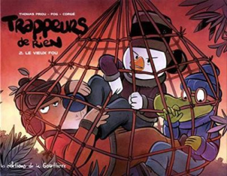 priou-thomas-trappeurs-de-rien-tome-2-le-vieux-fou_0