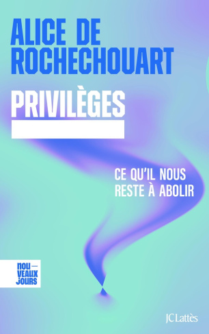 privileges-ce-qu-il-nous-reste-a-abolir_0