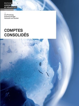 prochinig-urs-3b-von-gunten-hansueli-3b-winiger-andr-comptes-consolides-theorie-et-exercices_0