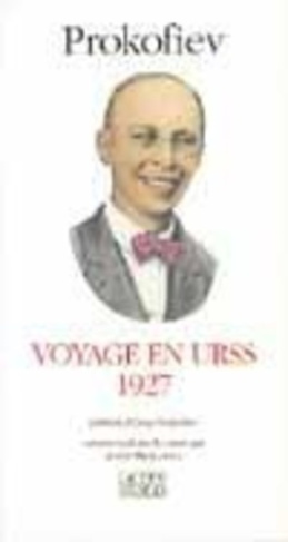 prokofiev-mougeot-voyage-en-urss-1927_0