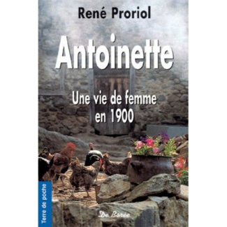 proriol-rene-antoinette-une-vie-de-femme-en-1900_0