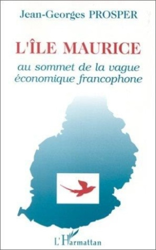 prosper-jean-georges-l-ile-maurice-au-sommet-de-la-vague-economique-francophone_0