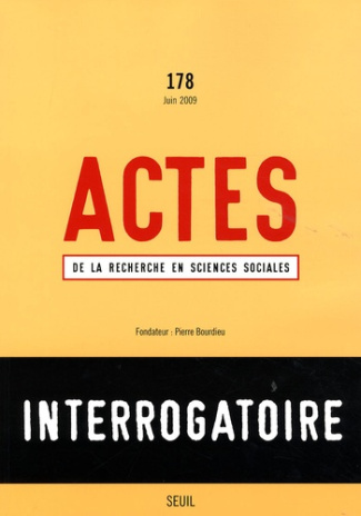 proteau-laurence-actes-de-la-recherche-en-sciences-sociales-n-178-juin-2009-interrogatoire_0