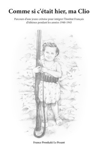 proukaki-le-pesant-france-comme-si-c-etait-hier-ma-clio-roman-historique-biographique_0