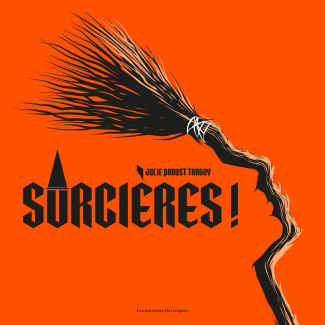 proust-tanguy-julie-sorcieres-edition-revue-et-augmentee_0