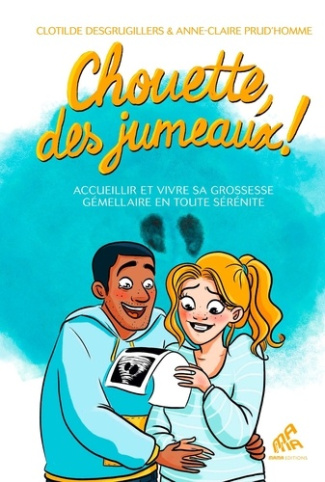 prud-homme-anne-claire-desgrugillers-clotilde-chouette-des-jumeaux-et-s-il-existait-une-maniere-plus-positive-d-accueillir-et-de-vivre-ta-gross_0