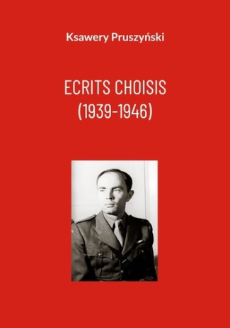 pruszynski-ksawery-ecrits-choisis-1939-1946_0