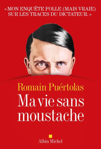 puertolas-romain-ma-vie-sans-moustache_0